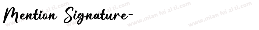 Mention Signature字体转换